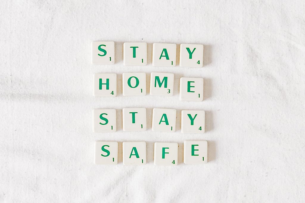 Stay home stay safe